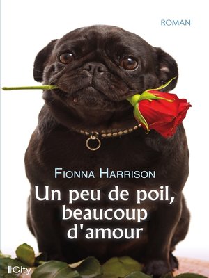 cover image of Un peu de poil, beaucoup d'amour